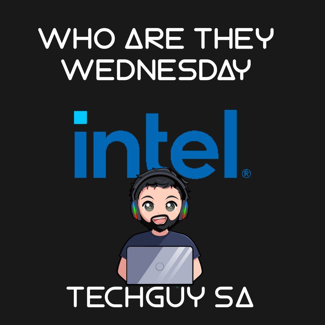 Who are they Wednesday - Intel